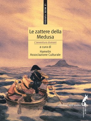 cover image of Le zattere della Medusa